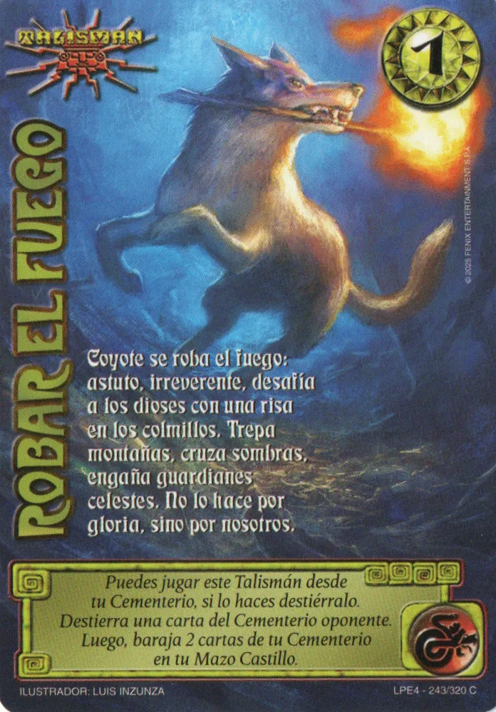 Robar el Fuego